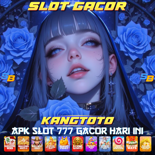 KANGTOTO: APK SLOT 777 Pusat Situs Slot Gacor Hari Ini Gampang Menang